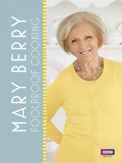 Title details for Mary Berry by Mary Berry - Available